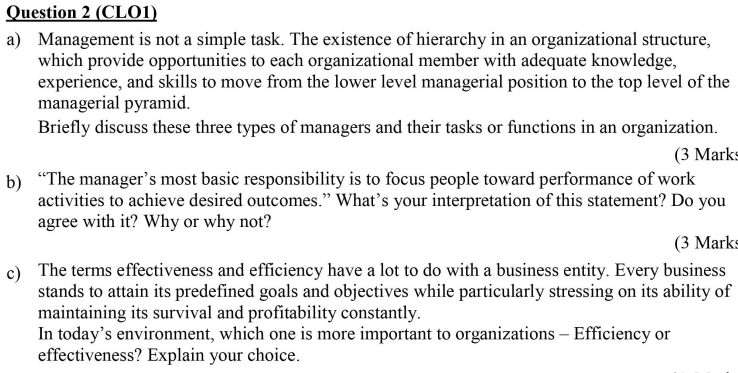 Solved Question 2 (CL01) A) Management Is Not A Simple Task. | Chegg.com