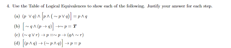 Solved 4. Use the Table of Logical Equivalences to show each | Chegg.com