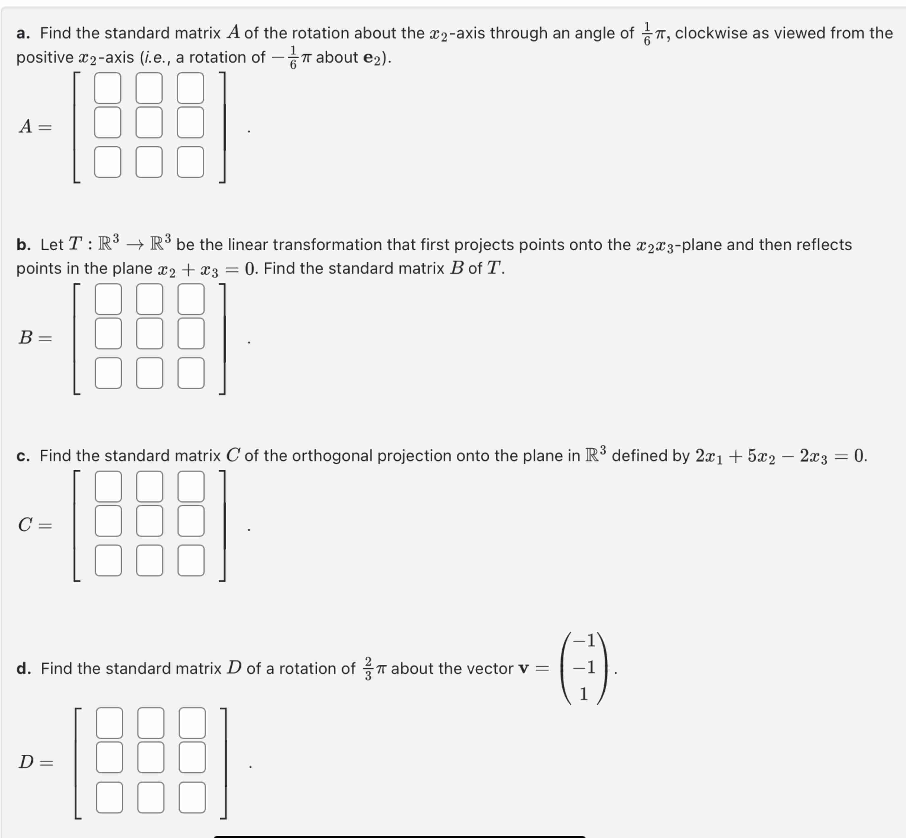 a. ﻿Find the standard matrix A of ﻿the rotation about | Chegg.com