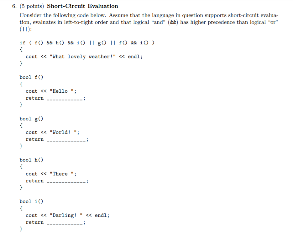 Solved 6. (5 points) Short-Circuit Evaluation Consider the | Chegg.com