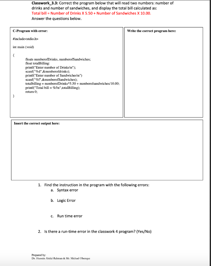 Solved Classwork_3.3: Correct The Program Below That Will | Chegg.com