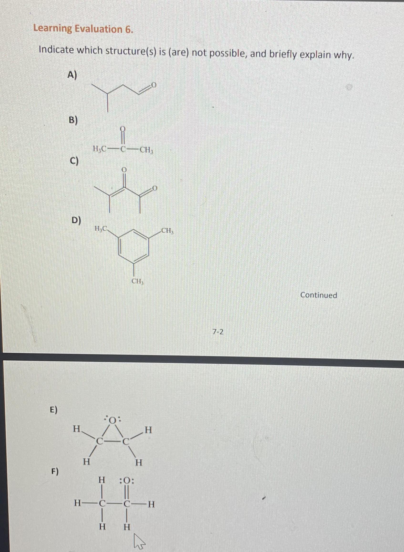 Solved Learning Evaluation 6 . Indicate Which Structure(s) | Chegg.com