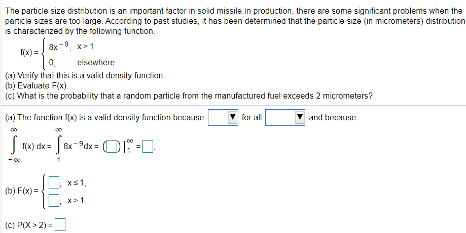 Solved The particle size distribution is an important factor | Chegg.com