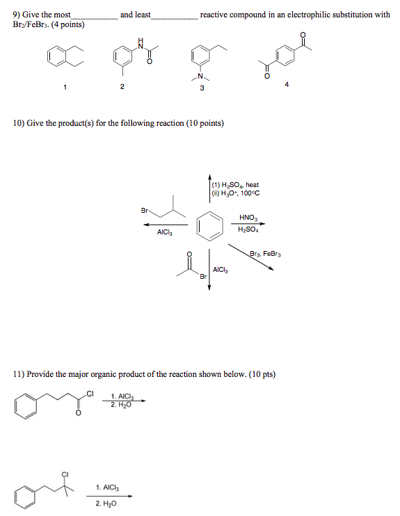 Solved 9) Give the most and least reactive compound in an | Chegg.com