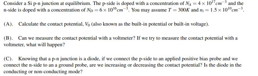Solved Consider a Si p-n Junction at equilibrium. The p-side | Chegg.com