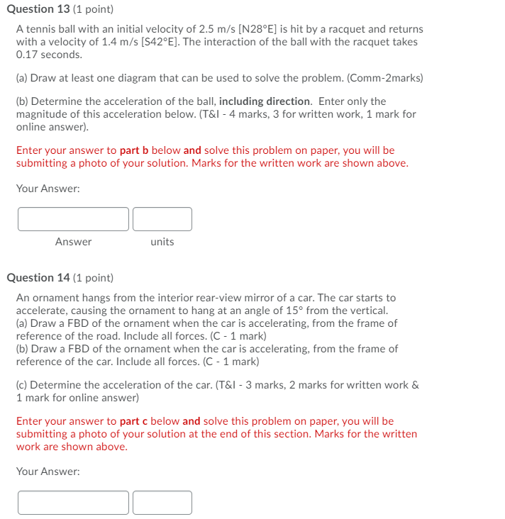 Solved Question 13 (1 point) A tennis ball with an initial | Chegg.com