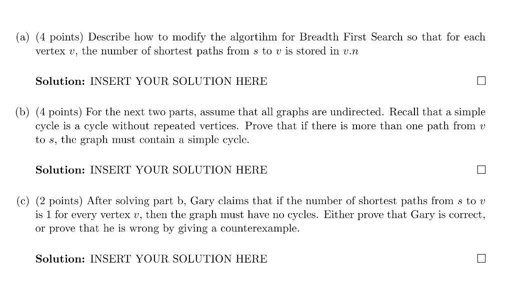(a) (4 points) Describe how to modify the algortihm | Chegg.com