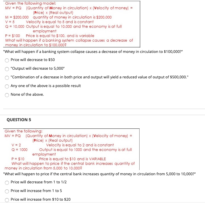 Solved Given the following model: MV = PQ (Quantity of Money | Chegg.com