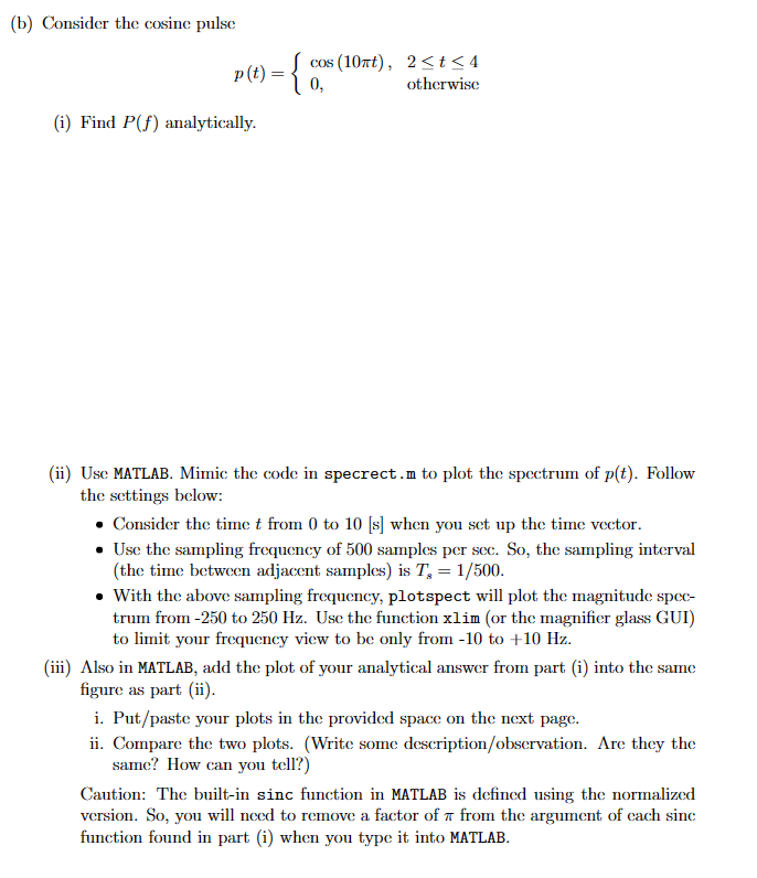 Solved (a) Consider The Cosine Pulse | Chegg.com