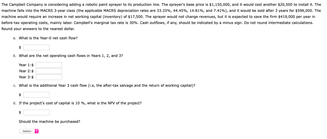 The Campbell Pany Is Considering Adding A Robotic Chegg 