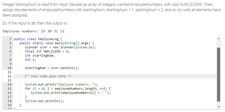Solved Integer startingNum is read from input. Declare an | Chegg.com