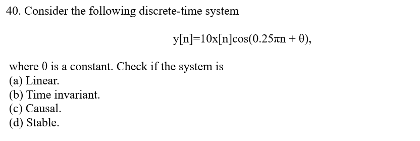 Solved Consider the following discrete-time system | Chegg.com