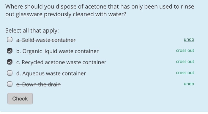 Solved Where should you dispose of acetone that has only | Chegg.com
