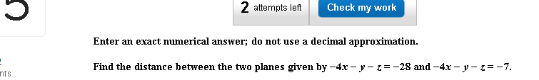 Solved 3 attempts left Check my work Find the volume of the | Chegg.com