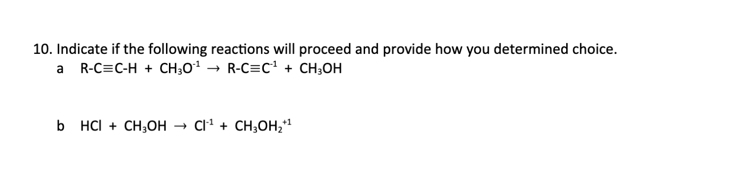 Solved 10. Indicate if the following reactions will proceed | Chegg.com