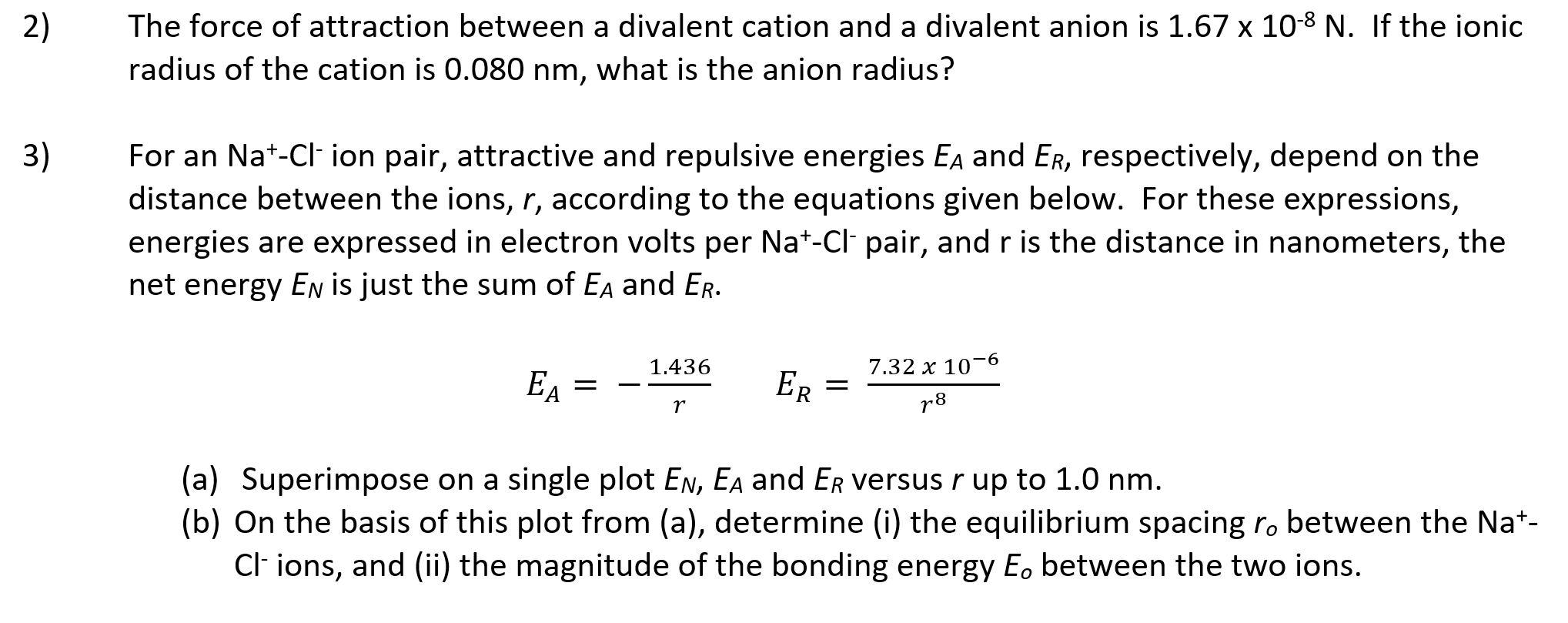 solved-the-force-of-attraction-between-a-divalent-cation-and-chegg