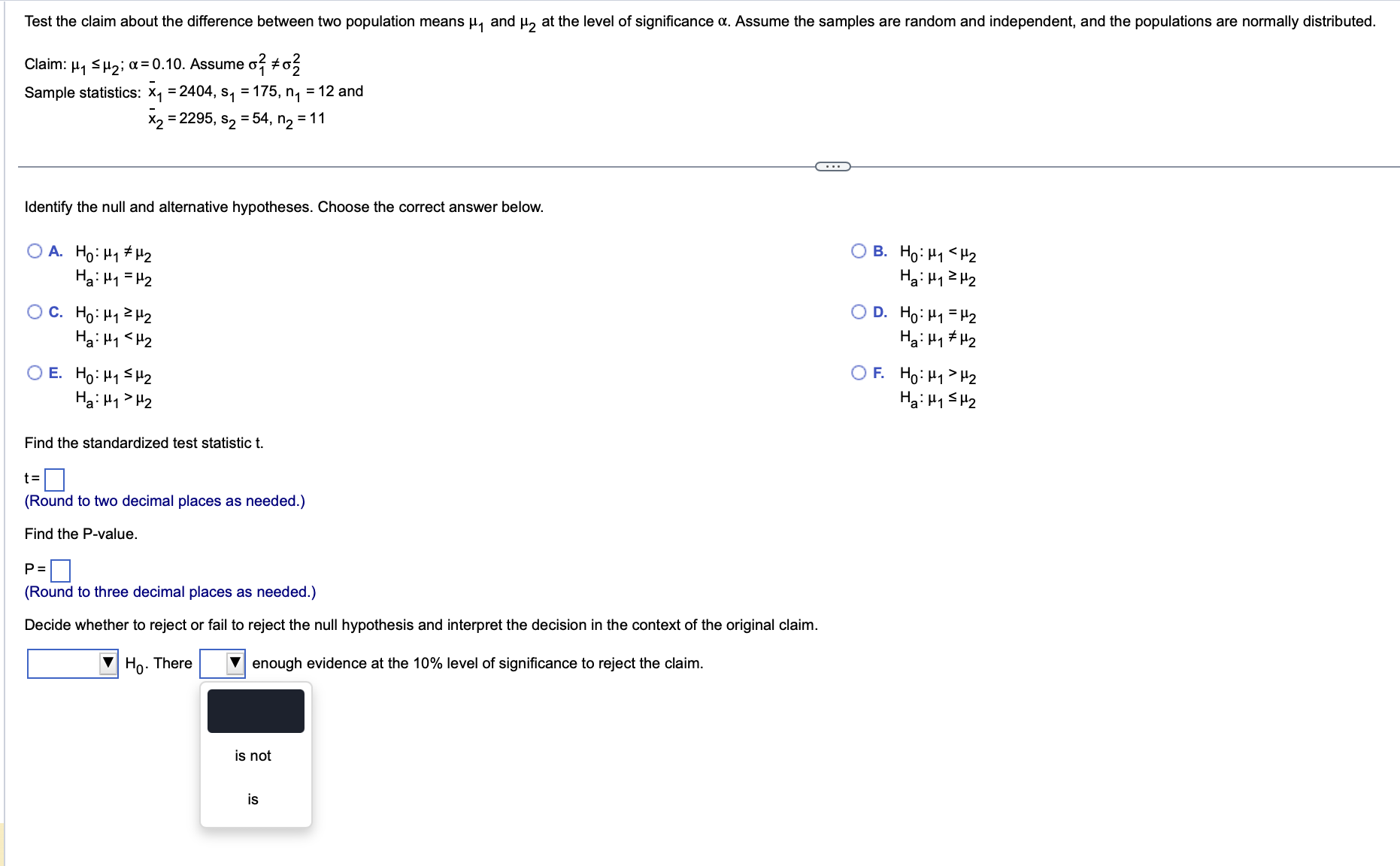 Solved Claim: μ1≤μ2;α=0.10. Assume σ12 =σ22 Sample | Chegg.com