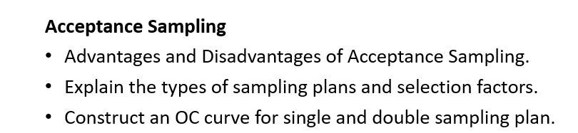 Solved Acceptance SamplingAdvantages and Disadvantages of | Chegg.com