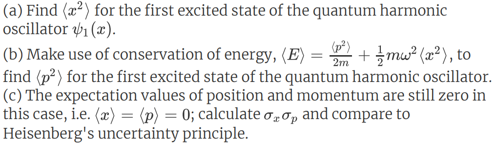 Solved (a) Find (x2) for the first excited state of the | Chegg.com