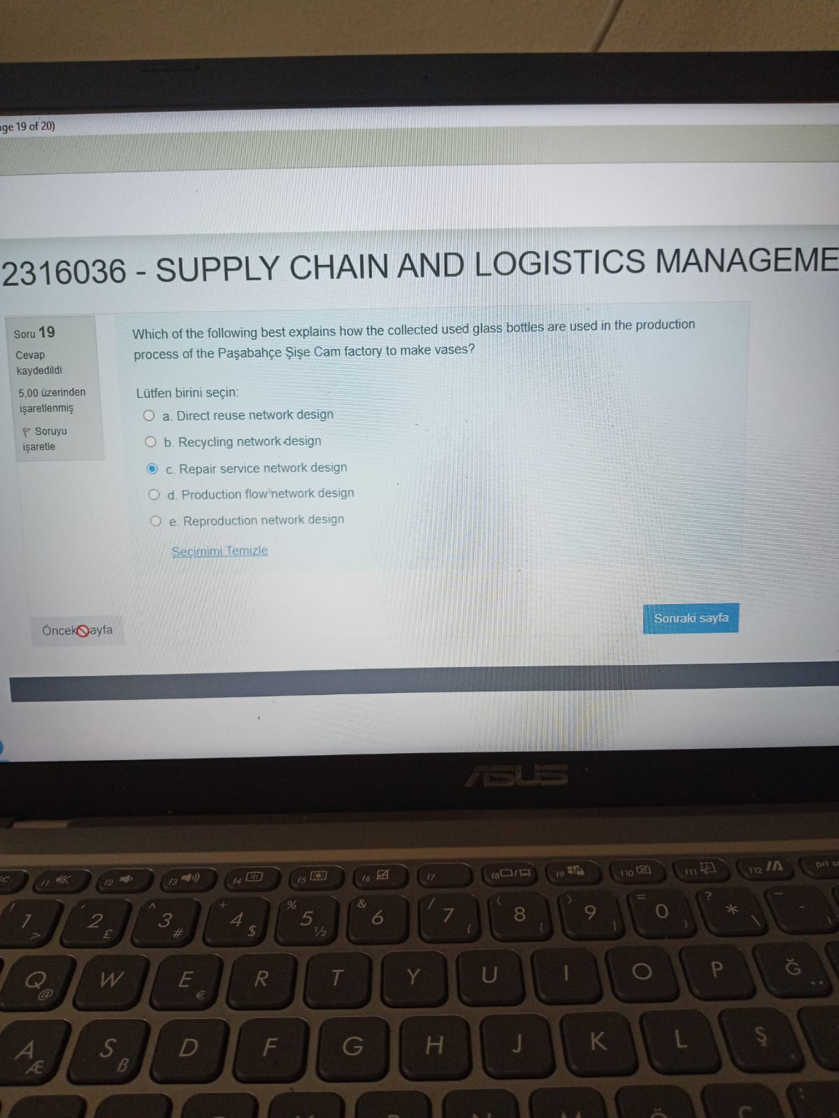 Solved 2316036 - SUPPLY CHAIN AND LOGISTICS MANAGEME Soru 19 | Chegg.com