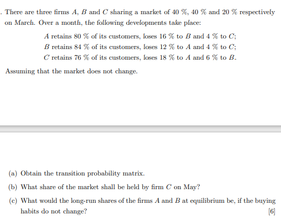 Solved There Are Three Firms A, B And C Sharing A Market Of | Chegg.com