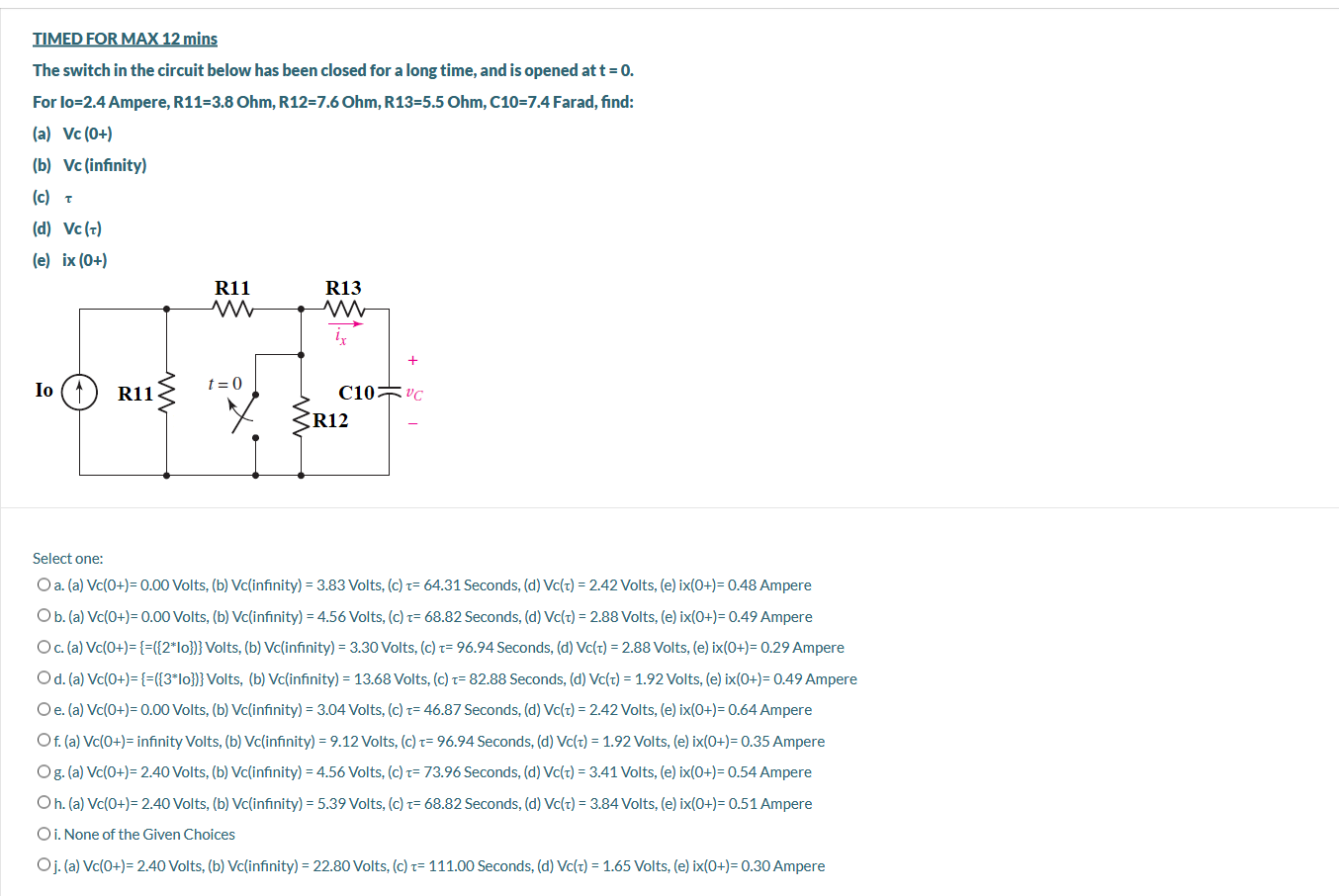 Solved TIMED FOR MAX 12 mins The switch in the circuit below | Chegg.com