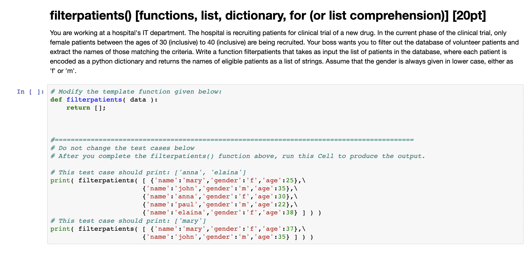Solved filterpatients0 [functions, list, dictionary, for (or | Chegg.com