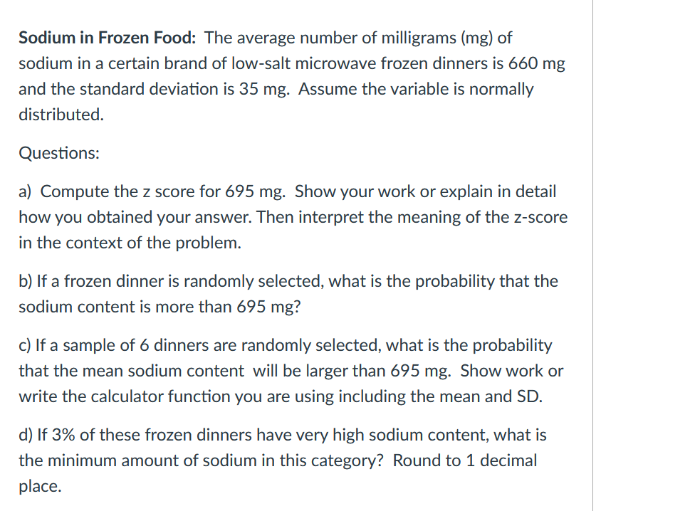 Solved Sodium in Frozen Food: The average number of | Chegg.com