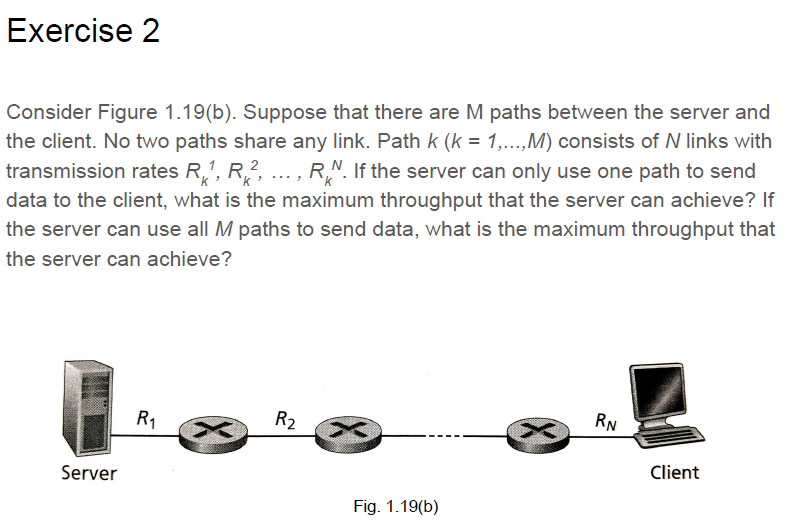 Solved Exercise2 Consider Figure 1.19(b). Suppose That There | Chegg.com