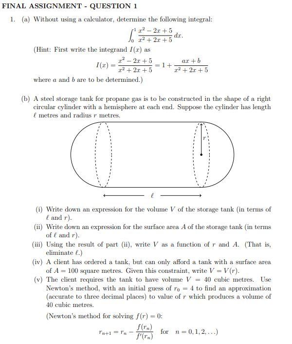 Solved FINAL ASSIGNMENT - QUESTION 1 1. (a) Without using a | Chegg.com