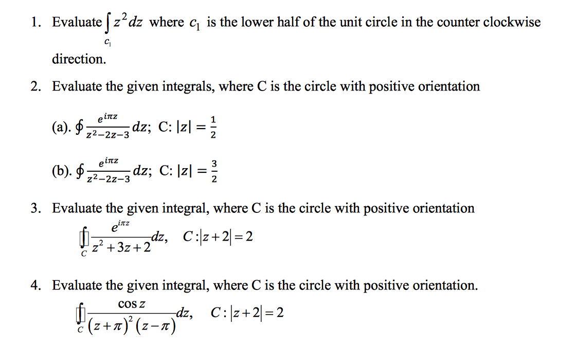 Solved 1. Evaluate zdz where g, is the lower half of the | Chegg.com