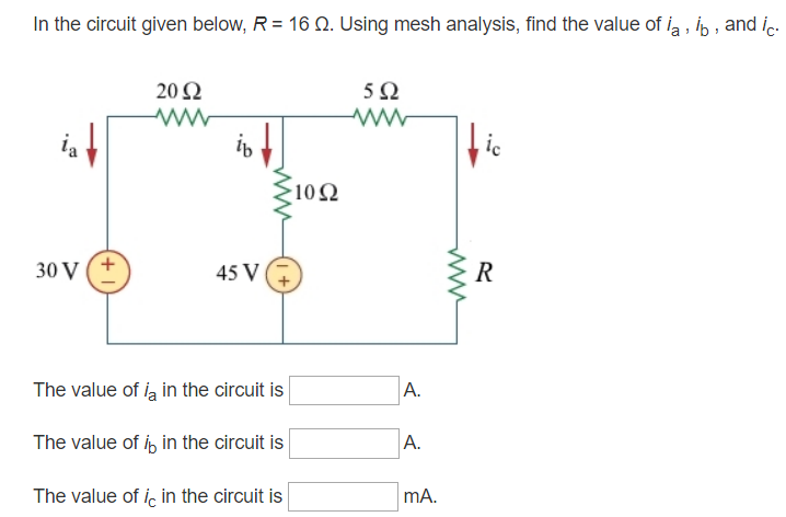 Solved In the circuit given below, R = 16 12. Using mesh | Chegg.com