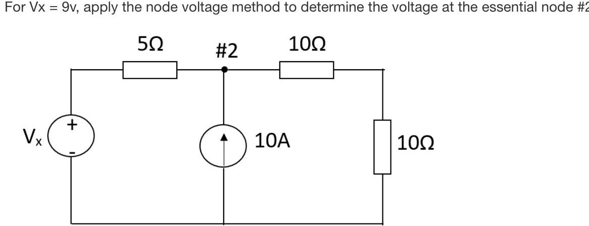 Solved For Vx = 9v, apply the node voltage method to | Chegg.com