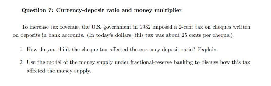 solved-question-7-currency-deposit-ratio-and-money-chegg