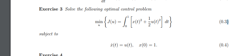 Solved dt Exercise 3 Solve the following optimal control | Chegg.com