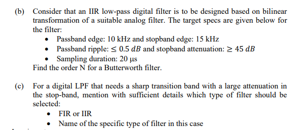 Solved (b) Consider that an IIR low-pass digital filter is | Chegg.com