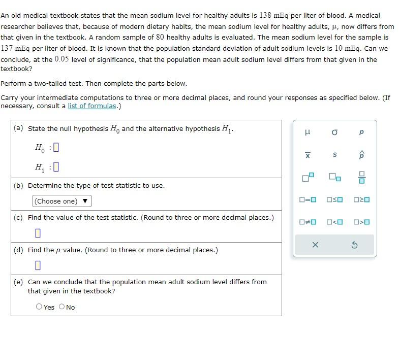 Solved An old medical textbook states that the mean sodium | Chegg.com