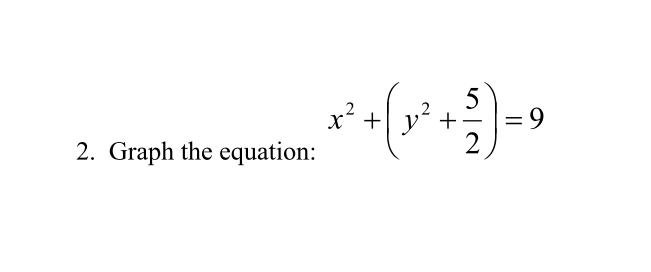 Solved 2. Graph the equations ** *(x++)-, 2. Graph the | Chegg.com