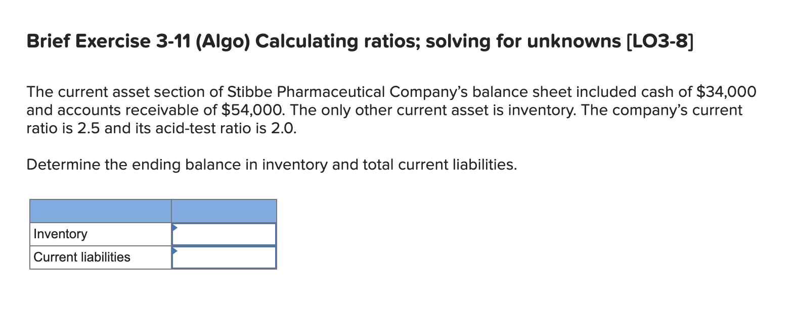 Solved Brief Exercise 3-11 (Algo) Calculating ratios;