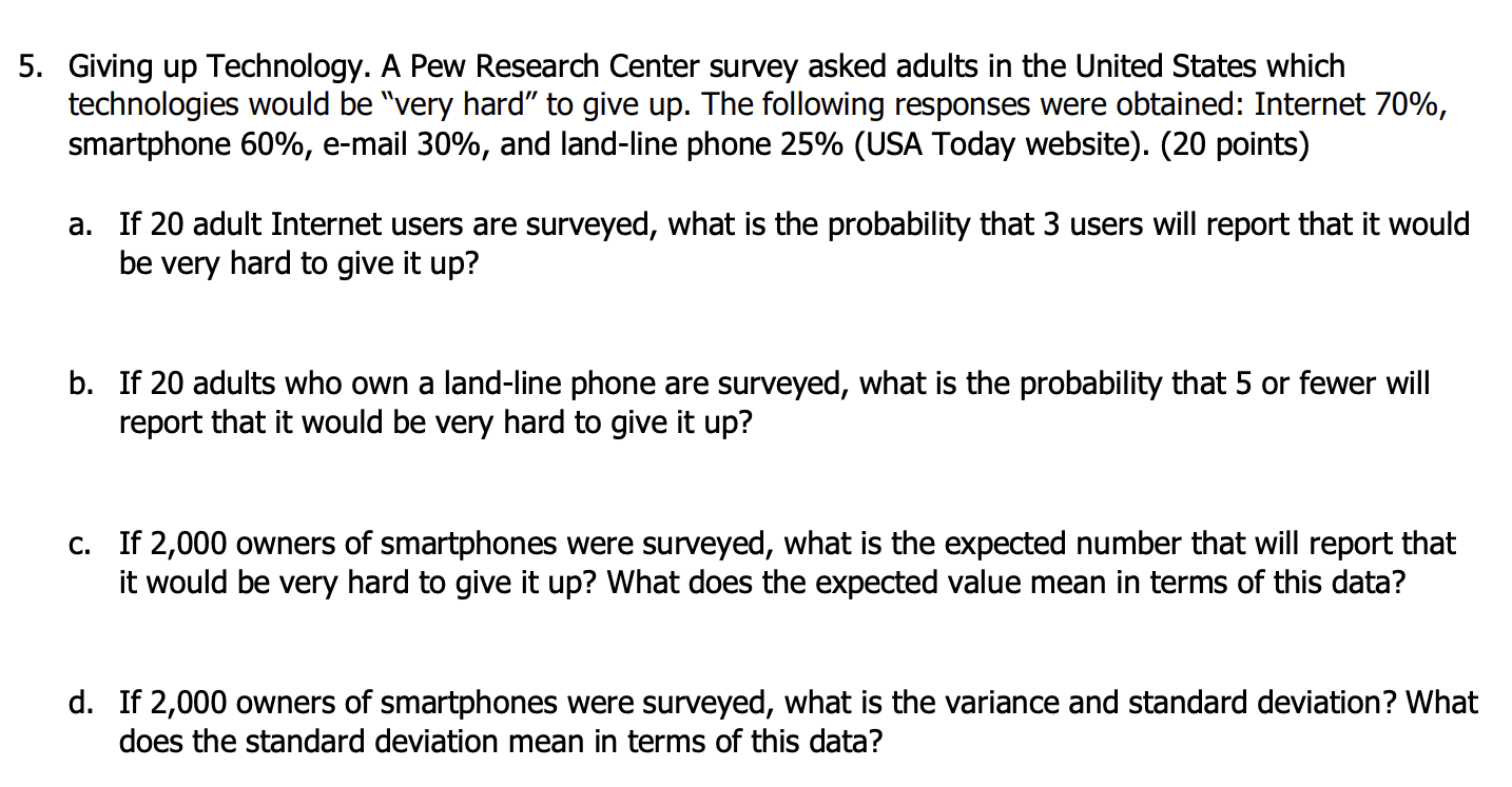 Solved Giving Up Technology. A Pew Research Center Survey | Chegg.com