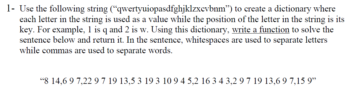 Solved 1- Use the following string