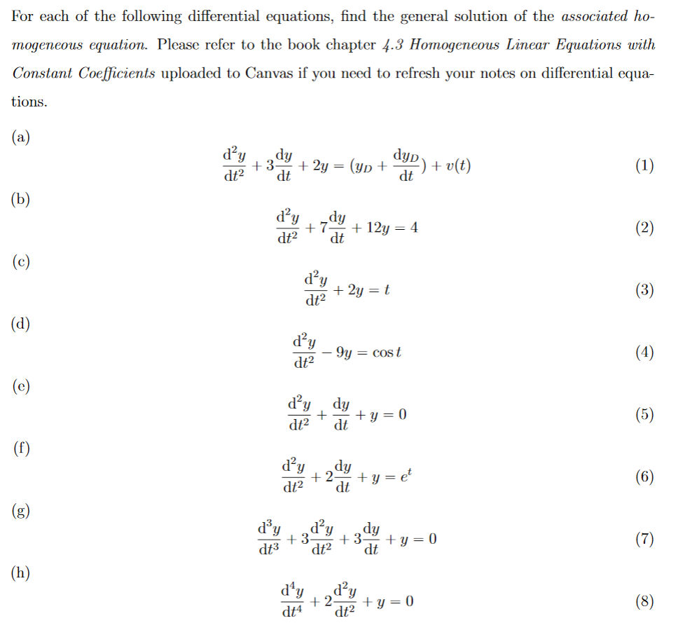 Solved For each of the following differential equations, | Chegg.com