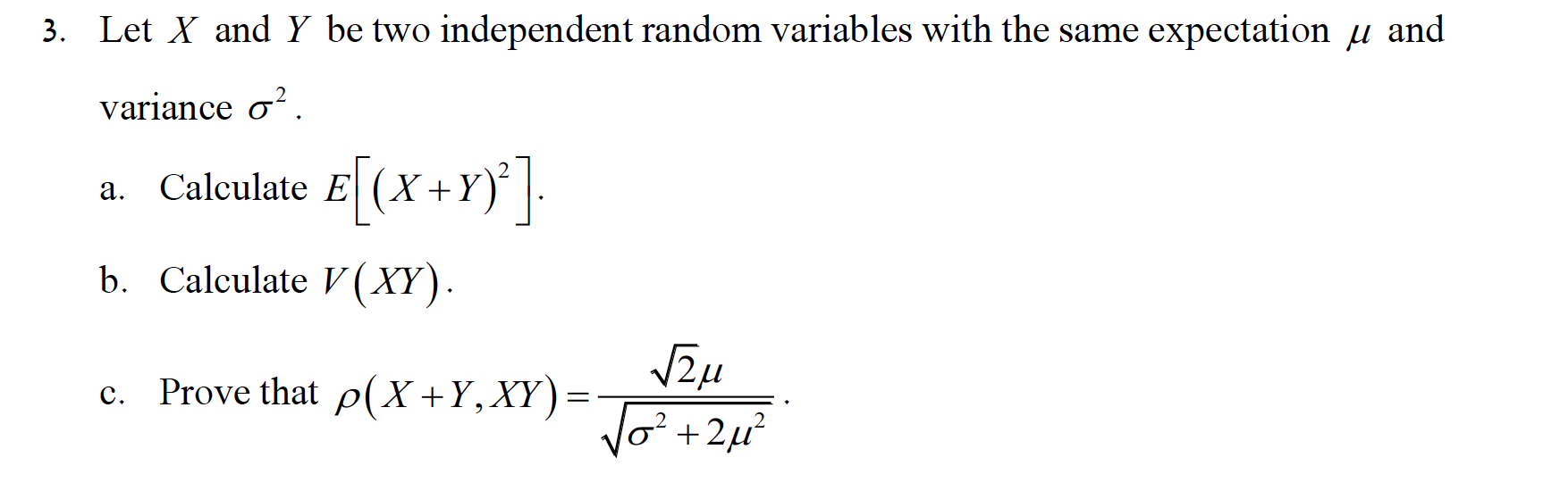 Solved 3 Let X And Y Be Two Independent Random Variables 9375