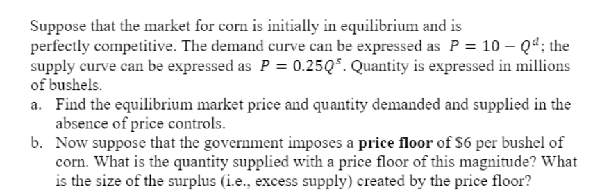 Solved Suppose that the market for corn is initially in | Chegg.com