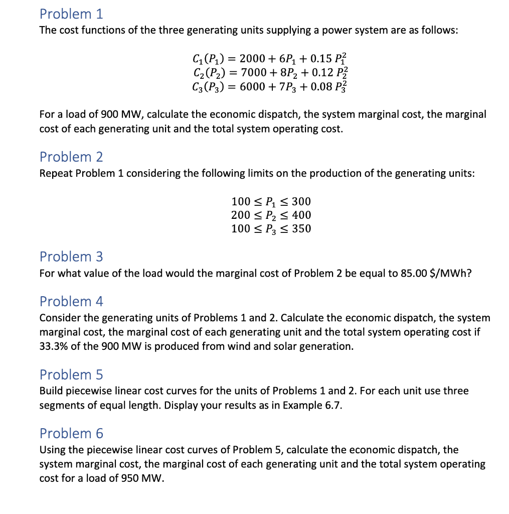 Solved Problem 1 The cost functions of the three generating