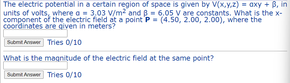 Solved The electric potential in a certain region of space | Chegg.com