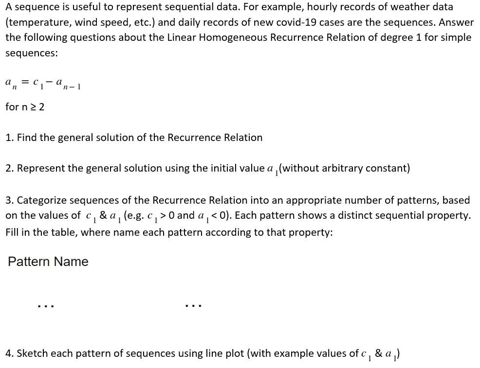 Solved A sequence is useful to represent sequential data. | Chegg.com