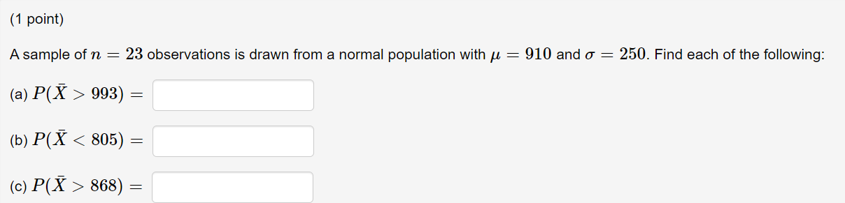 Solved (1 point) A sample of n = 23 observations is drawn | Chegg.com