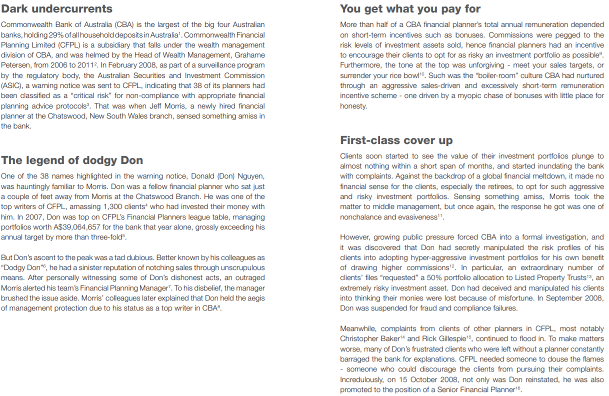 Dark undercurrents Commonwealth Bank of Australia (CBA) is the largest of the big four Australian banks, holding 29% of all h