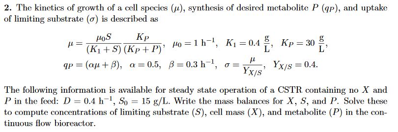 Solved The kinetics of growth of a cell species (μ), | Chegg.com